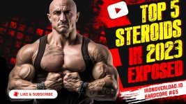 IronOverload.io-Hardcore-65---Top-5-steroids-in-2023-Exposed (1).jpg